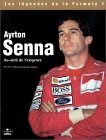 Un des meilleurs livres sur Ayrton Senna